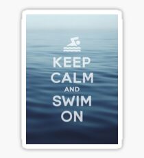 Keep Calm and Swim On Sticker