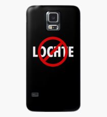 Sag Nein zu Lochte Hülle & Skin für Samsung Galaxy