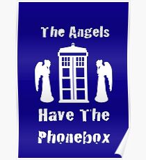 The Angels Have The Phonebox Poster