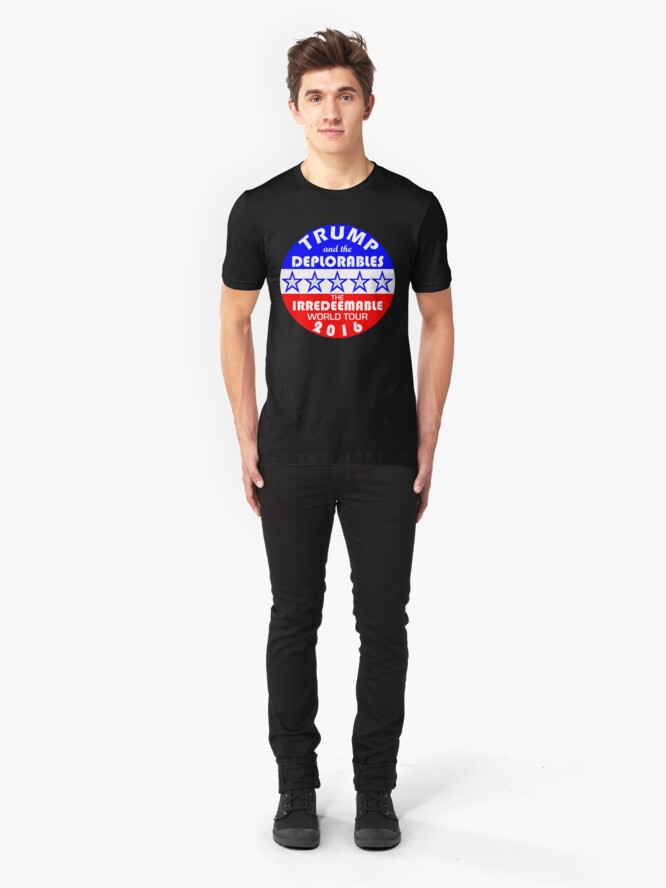 Alternate view of Trump And The Deplorables Irredeemable World Tour 2016 Slim Fit T-Shirt