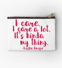 Leslie Cares. A lot. Studio Pouch