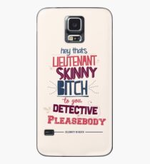 Lieutenant Skinny Bitch Case/Skin for Samsung Galaxy