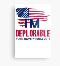 I'm Deplorable Metal Print