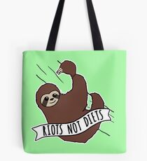 Feminist Sloth "Riots Not Diets" Anti-Diet Sloth Tote Bag