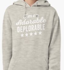 Adorable Deplorable Pullover Hoodie