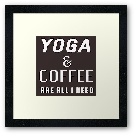 Yoga And Coffee by Holychirst