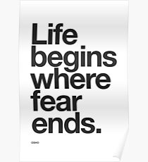 Life Begins Where Fear Ends. Poster