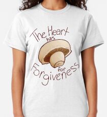The heart has mushroom for forgiveness Classic T-Shirt