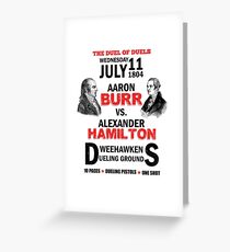 Burr Vs Hamilton Greeting Card