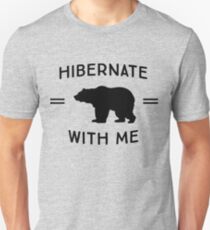 Hibernate mit mir (Bär) Slim Fit T-Shirt
