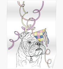 Party Animal ! Bulldog Poster