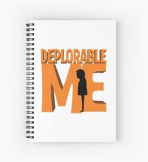 Deplorable Me Spiral Notebook