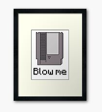 NES cartridge- blow me Framed Print