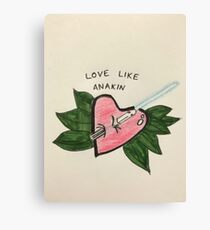 Love Like Anakin Canvas Print