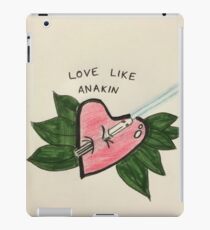 Love Like Anakin iPad Case/Skin