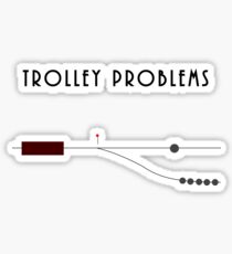 Trolley Problems Sticker