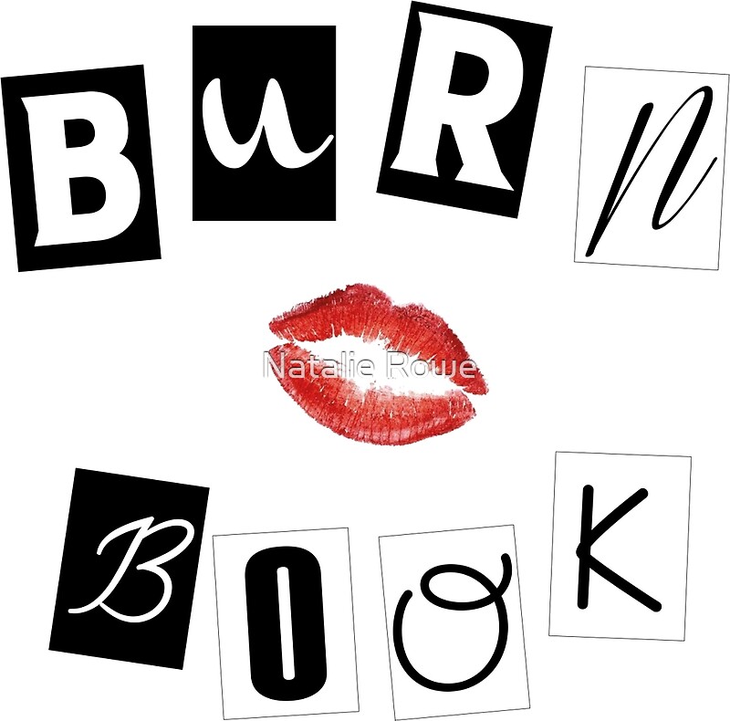 "Mean Girls Burn Book" Canvas Prints by Natalie Rowe Redbubble