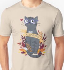 Keep Going Unisex T-Shirt