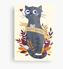 Keep Going Metal Print