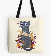 Keep Going Tote Bag