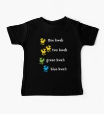 One Kweh Two Kweh Green Kweh Blue Kweh Baby T-Shirt