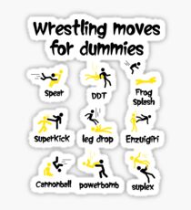 wrestling moves for dummies Sticker