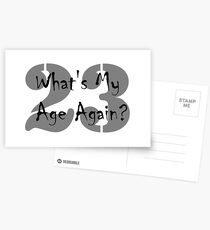 Whats my age again Postcards