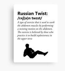 Russian Twist Defintion Canvas Print