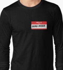 I'm Dead Inside Long Sleeve T-Shirt