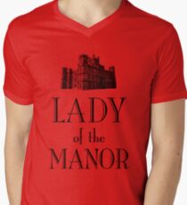 Lady of the Manor Men's V-Neck T-Shirt