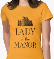 Lady of the Manor Women's Fitted T-Shirt