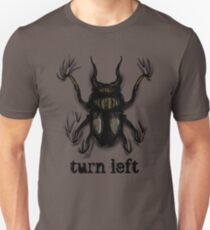 Turn Left Unisex T-Shirt