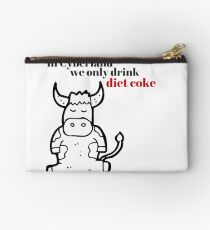 In Cyberland We Only Drink Diet Coke Studio Pouch