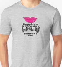 Be Happy.. Kiss! Unisex T-Shirt