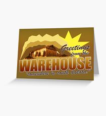 Greetings from the Warehouse Greeting Card