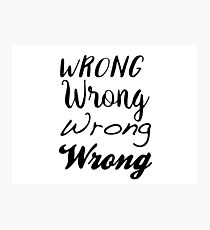 Sherlock - Wrong, Wrong, Wrong, Wrong Photographic Print