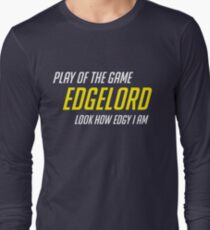 2edgy Long Sleeve T-Shirt
