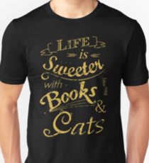 Das Leben ist süßer mit Büchern und Katzen # 2 Slim Fit T-Shirt