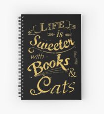 Das Leben ist süßer mit Büchern und Katzen # 2 Spiralblock