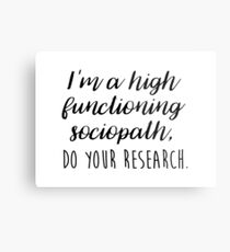 Sherlock - I'm a high functioning sociopath Metal Print