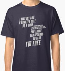The Fast And The Furious - I Live My life Classic T-Shirt