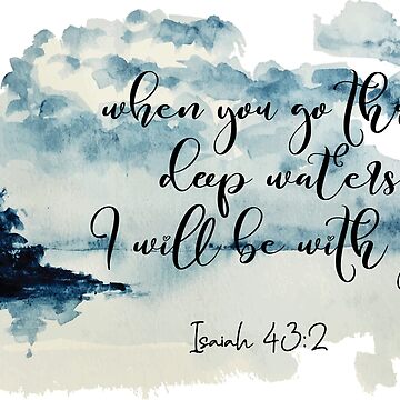 Isaiah 43 2 Bible Verse Coffee Travel Mug: when You Go Through Deep Waters  I Thermos Christian Gift Quote Tumbler/ Cup No. 5 