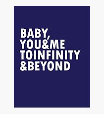To Infinity & Beyond Photographic Print