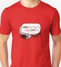 Dumb Unisex T-Shirt