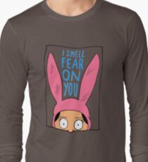 I Smell Fear on You Long Sleeve T-Shirt