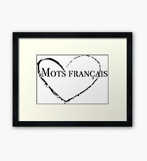 Mots Français Parody French Words Framed Print