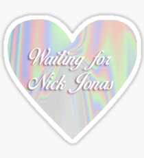 Waiting for Nick Jonas Sticker