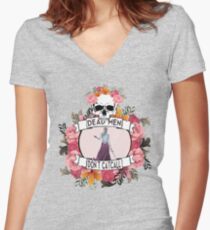Dead Men Don't Catcall Women's Fitted V-Neck T-Shirt