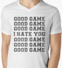 Good Game. I Hate You. Men's V-Neck T-Shirt