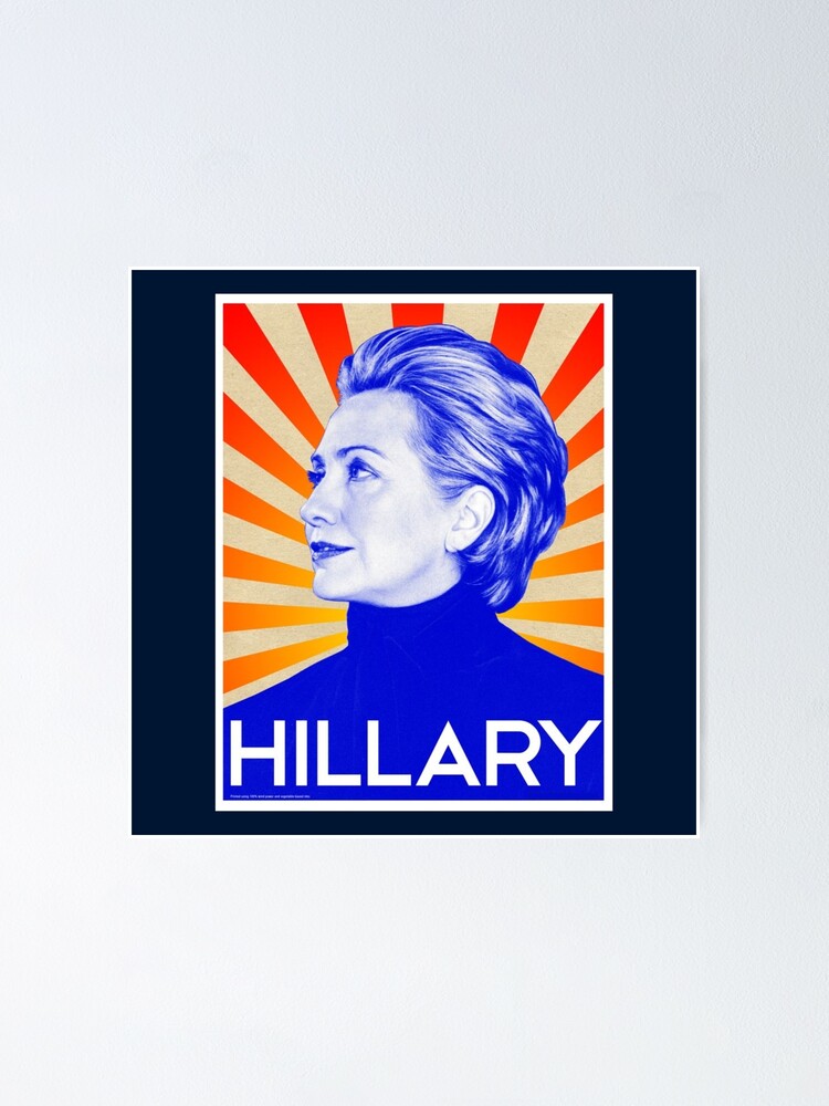 Alternate view of Hillary Clinton Poster